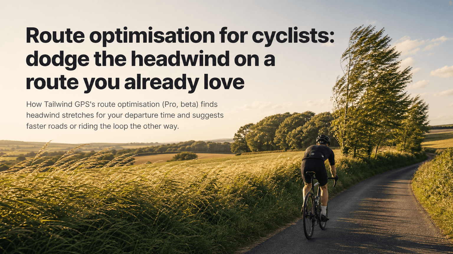 Route optimisation for cyclists: dodge the headwind on a route you already love
