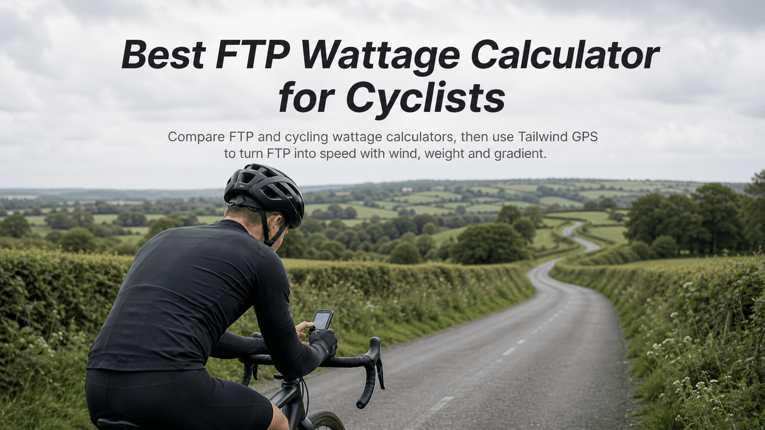 Best FTP Wattage Calculator for Cyclists