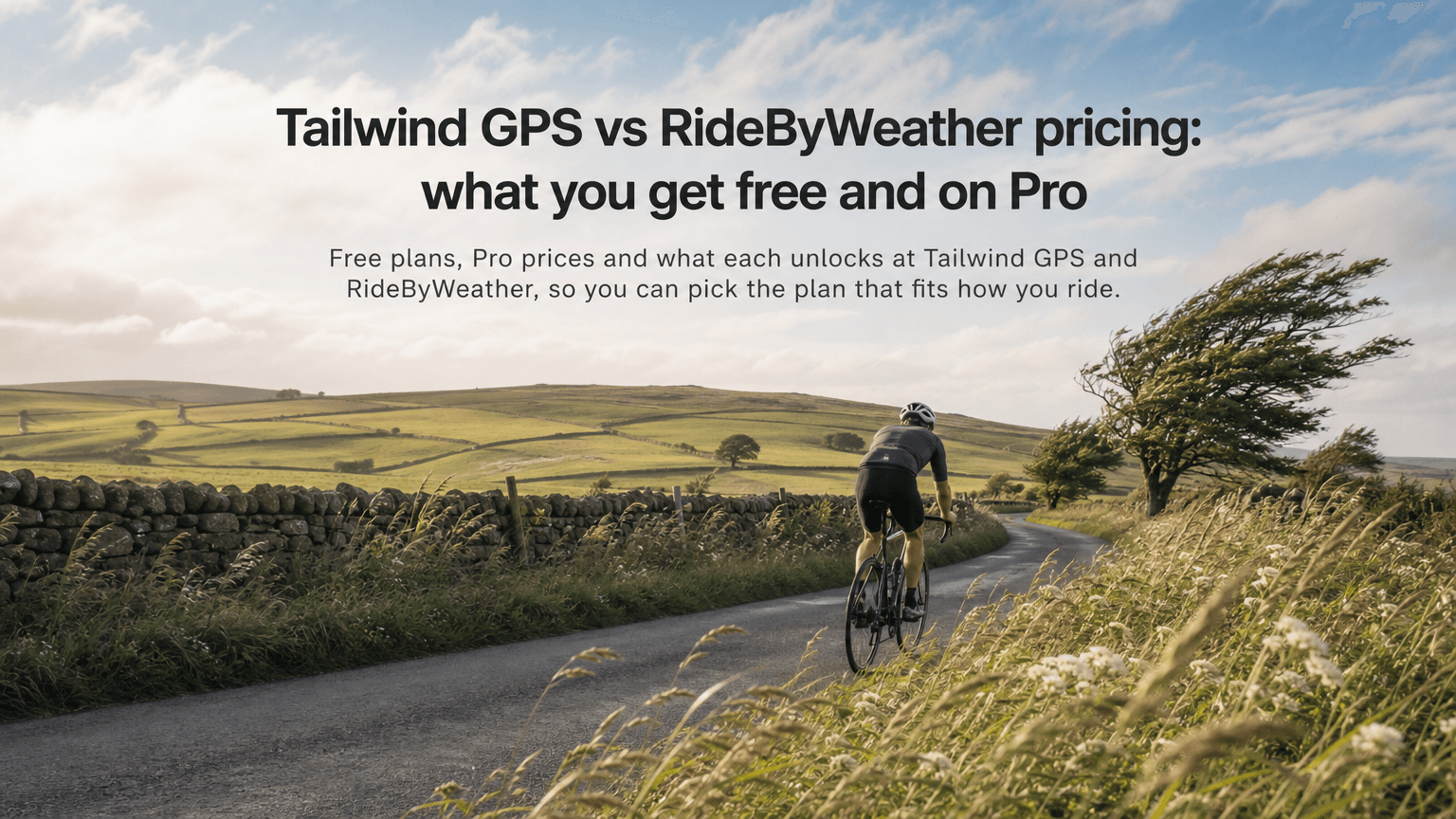 Tailwind GPS vs RideByWeather pricing: what you get free and on Pro