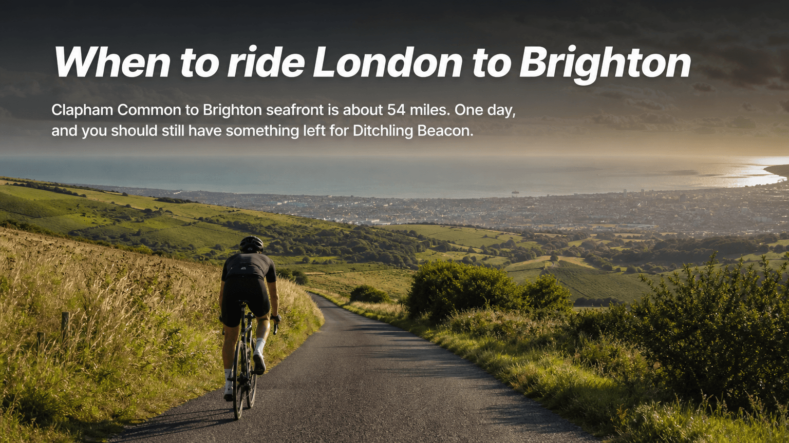 When to ride London to Brighton